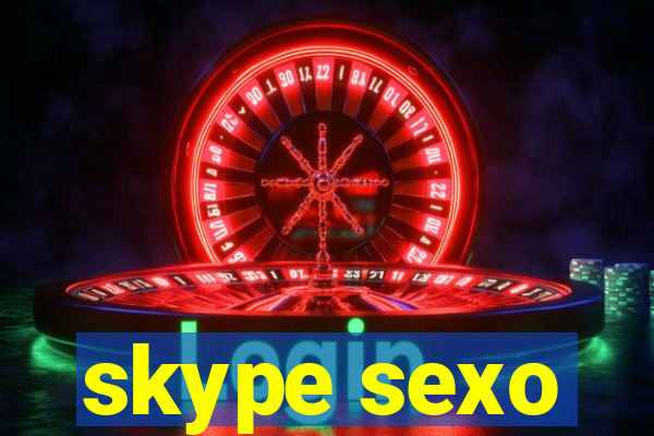 skype sexo